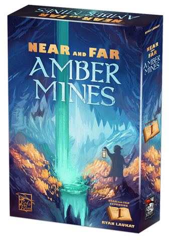Near and Far: Amber Mines Expansion