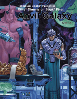 Rifts: Dimension Book 5: The Anvil Galaxy