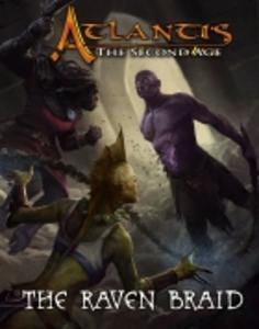 Atlantis, the Second Age: The Raven Braid - Leisure Games