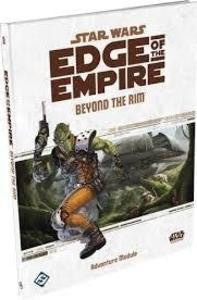 Star Wars Edge of the Empire: Beyond the Rim Adventure Module