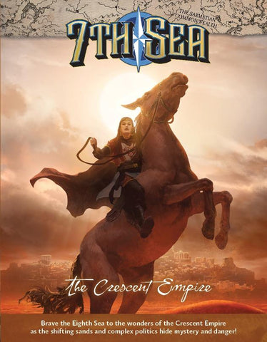 7th Sea: Crescent Empire + complimentary PDF - Leisure Games