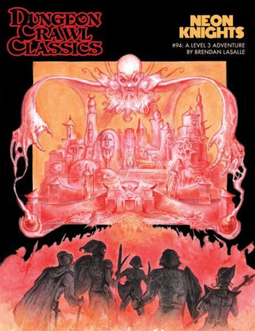Dungeon Crawl Classics #94: Neon Knights