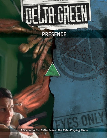 Delta Green: Presence + complimentary PDF