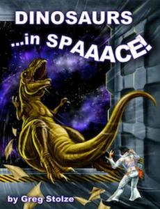 Dinosaurs...in SPAAACE!