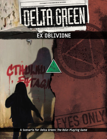 Delta Green: Ex Oblivione + complimentary PDF