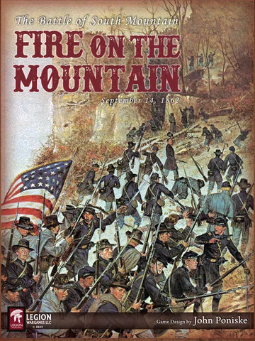 Fire on the Mountain: Battle of South Mountain September 14, 1862