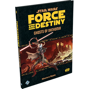 Star Wars Force & Destiny: Ghosts of Dathomir