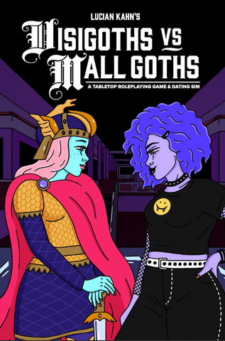 Visigoths vs Mall Goths + complimentary PDF
