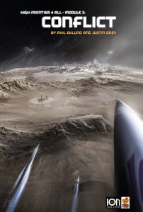 High Frontier 4 All: Module 3 - Conflict