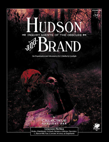 Call of Cthulhu Compatible: Hudson & Brand: Inquiry Agents of the Obscure (hardback)