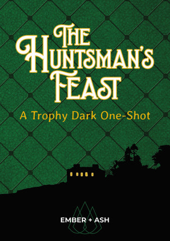 The Huntsman's Feast - reduced