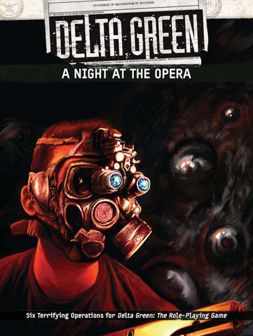 Delta Green: A Night At The Opera + complimentary PDF
