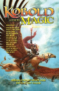 The Kobold Guide to Magic
