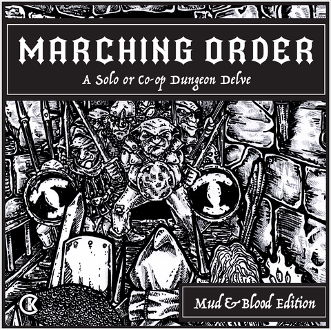 Marching Order: Mud and Blood Edition + complimentary PDF