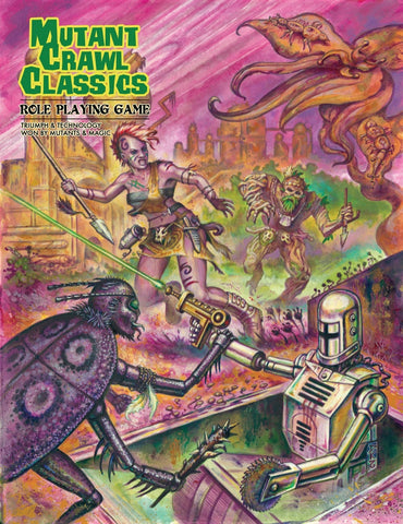Mutant Crawl Classics Role Playing Game