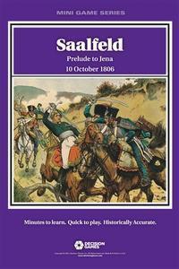 Mini Game Series:  Saalfeld, Prelude to Jena – 10 October 1806