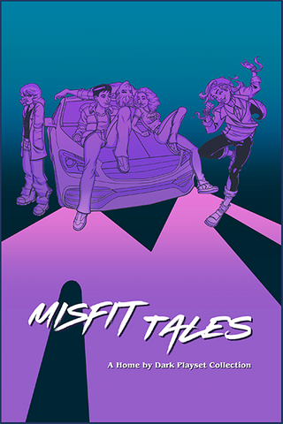 Home By Dark: Misfit Tales