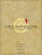 A Most Dangerous Time - Leisure Games