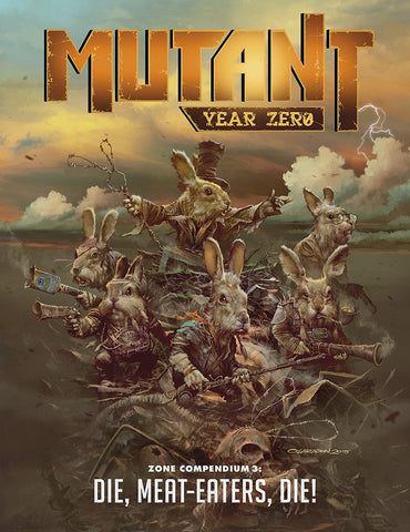 Mutant Year Zero: Die, Meat Eaters, Die!- Zone Compendium 3 + complimentary PDF