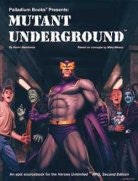 Heroes Unlimited: Mutant Underground