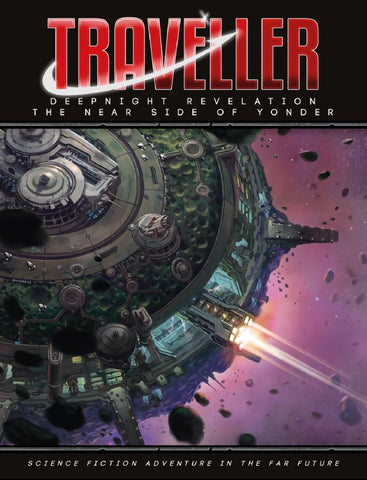 Traveller: Deepnight Revelation 2 - Near Side of Yonder + complimentary PDF