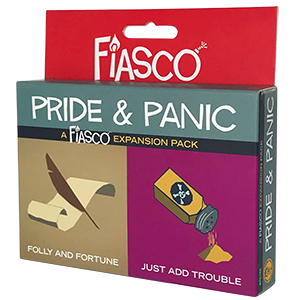 Fiasco Expansion Pack: Pride & Panic