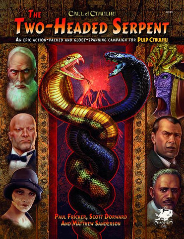 Call of Cthulhu 7th Edition: Pulp Cthulhu: Two Headed Serpent + complimentary PDF - Leisure Games