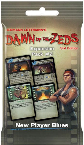 Dawn of the Zeds (3rd Edition) Expansion Pack 2: New Player Blues