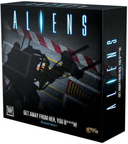 Aliens: Get Away From Her You B***h! Expansion