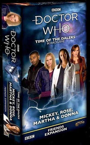 Doctor Who: Time Of The Daleks Board Game: Mickey, Rose, Martha and Donna Friends Expansion