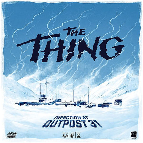 The Thing Infection at Outpost 31 2nd Edition