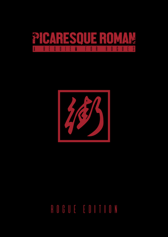 Picaresque Roman: A Requiem for Rogues - Rogue Edition