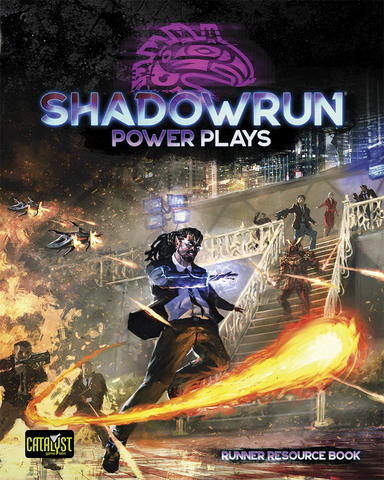 Shadowrun Power Plays