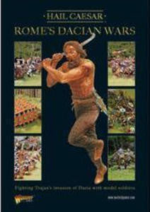 Hail Caesar: Rome's Dacian Wars