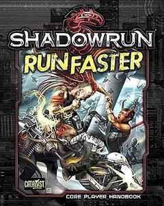 Shadowrun: Run Faster (softcover)