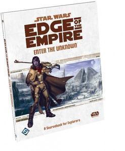 Star Wars: Edge of the Empire - Enter the Unknown