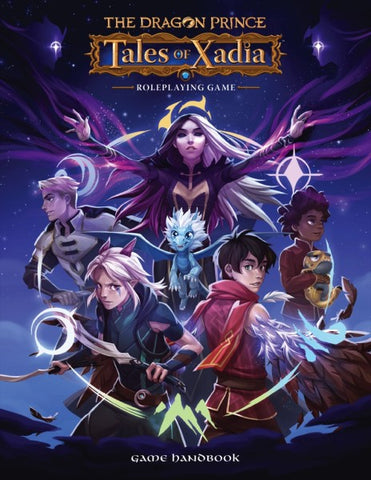 Tales of Xadia: The Dragon Prince RPG