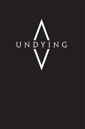Undying + complimentary PDF