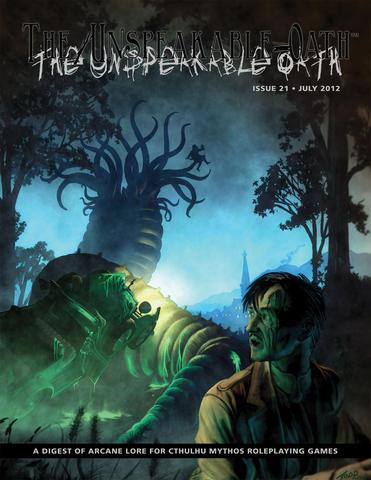Unspeakable Oath 21 + complimentary PDF