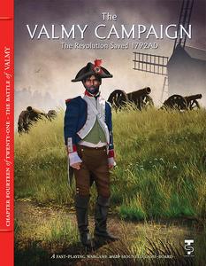 The Valmy Campaign: The Revolution Saved, 1792AD