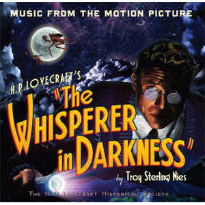 The Whisperer in Darkness Soundtrack CD