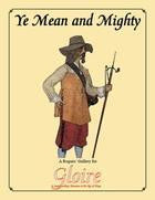 Gloire: Ye Mean and Mighty