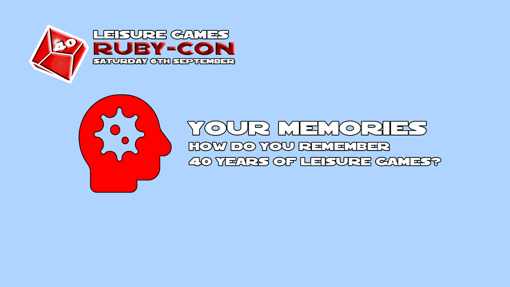 Tell us your memories of 40 years of Leisure Games!
