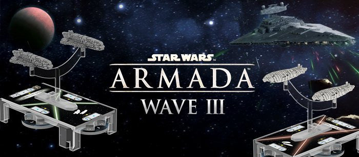 Some thoughts on Star Wars Armada Wave 3