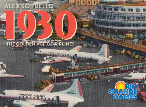 1930: The Golden Age of Airlines (expected in stock on 14th May)