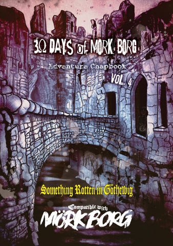 30 Days of MORK BORG Adventure Chapbook Volume 4