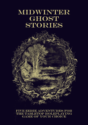 Midwinter Ghost Stories + complimentary PDF (via online store)