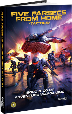 Five Parsecs From Home: Tactics + complimentary PDF