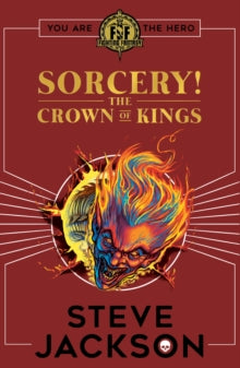 Fighting Fantasy: Sorcery! 4 – The Crown of Kings