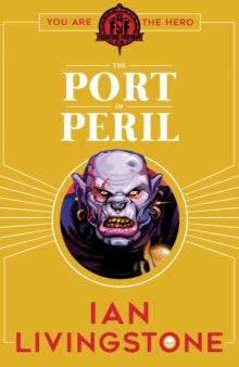 Fighting Fantasy: Port of Peril